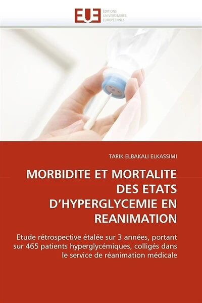 Morbidite et mortalite des etats d''hyperglycemie en reanimation