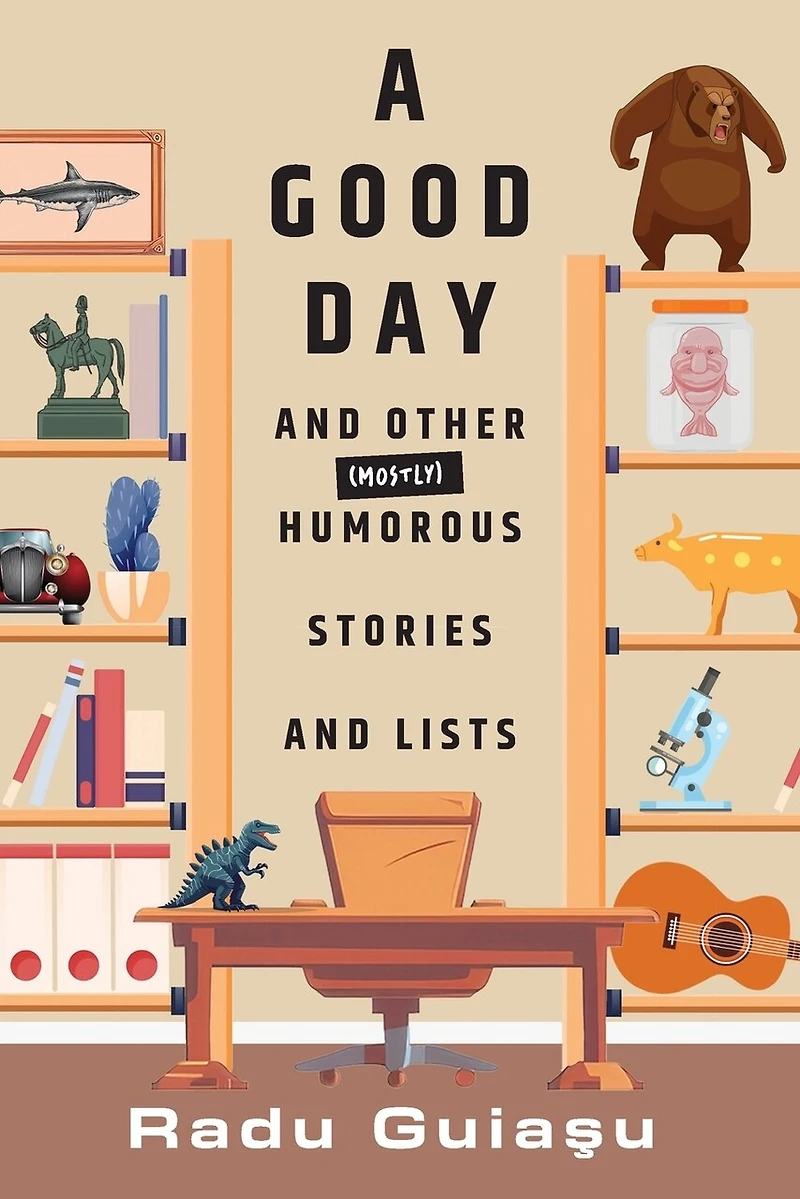 A Good Day and Other (Mostly) Humorous Stories Lists