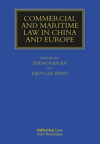 Commercial and Maritime Law China Europe