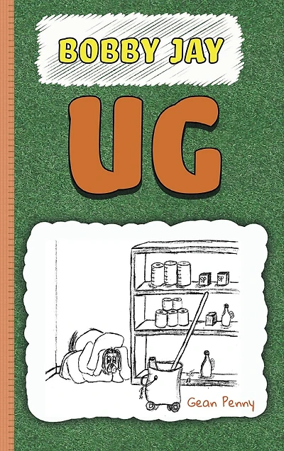 Ug: A Reluctant Reader Chapter Book