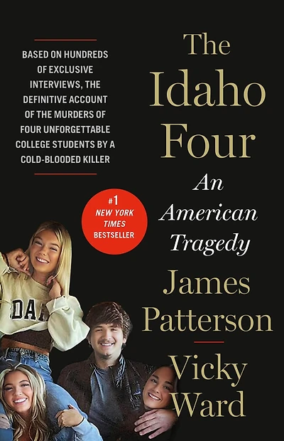 The Idaho Four: An American Tragedy