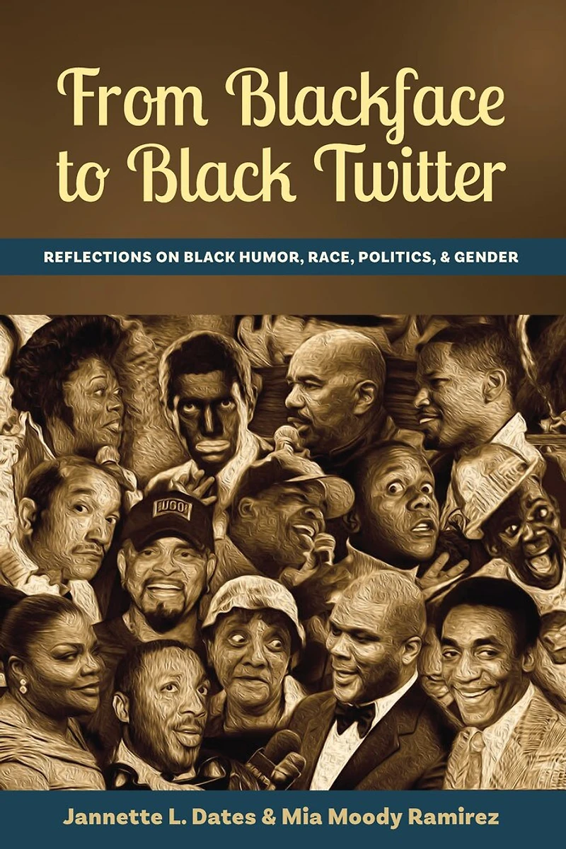 From Blackface to Black Twitter: Reflections on Humor, Race, Politics, & Gender