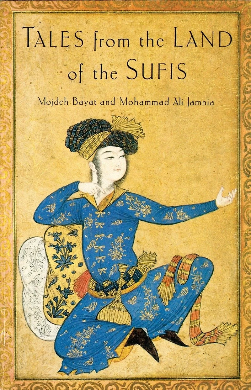 Tales from the Land of Sufis