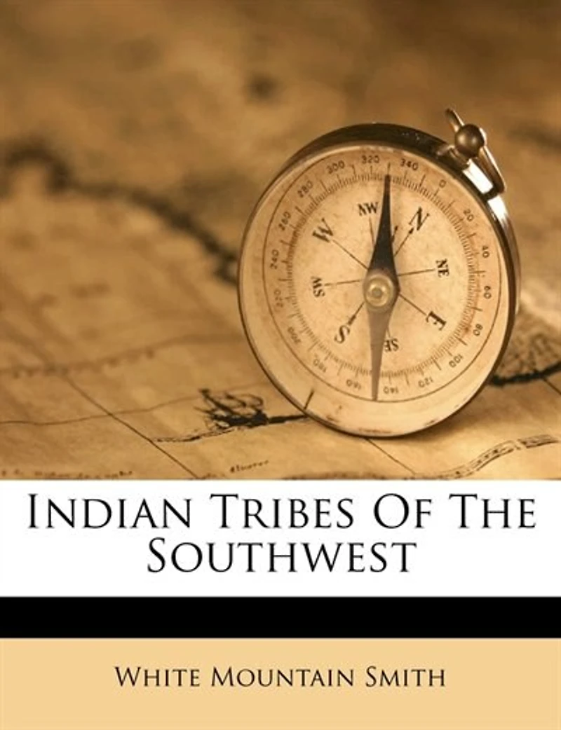 Indian Tribes Of The Southwest