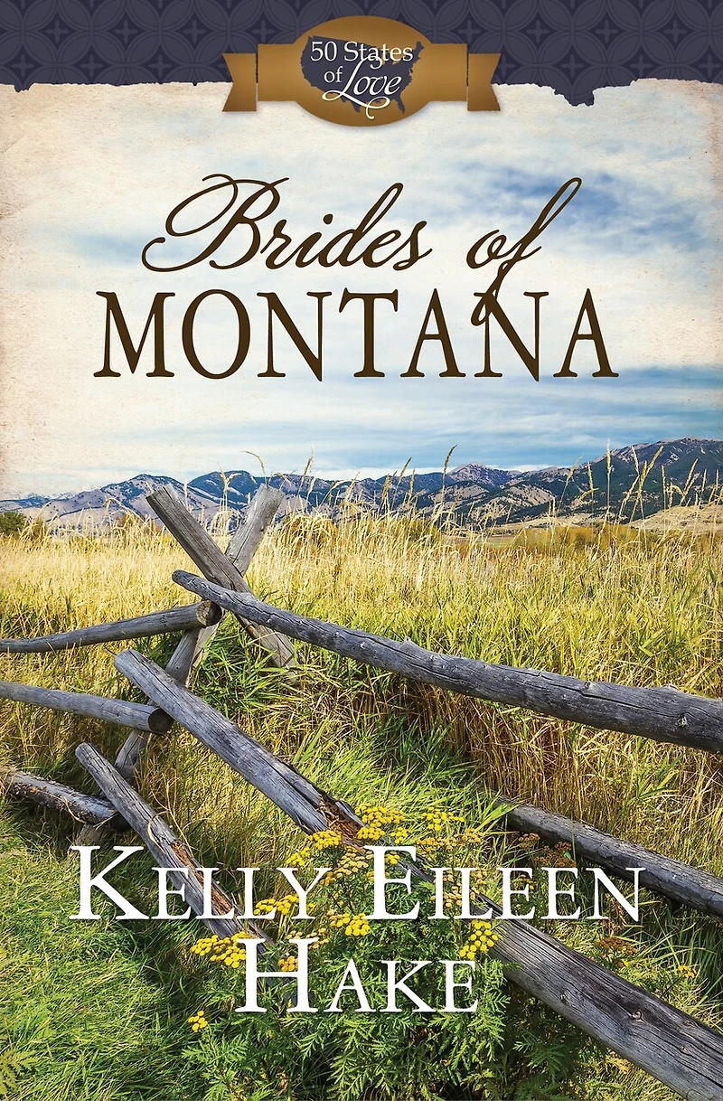 Brides Of Montana: 3-in-1 Historical Romance