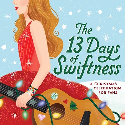 The 13 Days of Swiftness: A Christmas Celebration for Fans