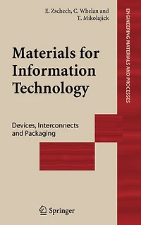 Materials for Information Technology: Devices, Interconnects and Packaging