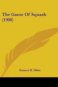 The Game Of Squash (1900)