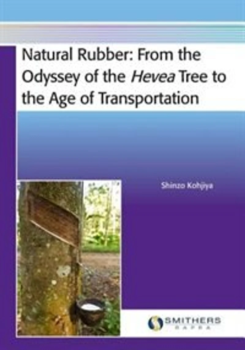 Natural Rubber: From the Odyssey of Hevea Tree to Age Transportation