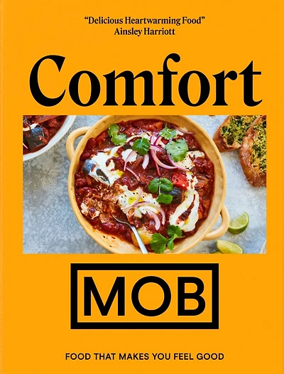 Comfort MOB: Food That Makes You Feel Good