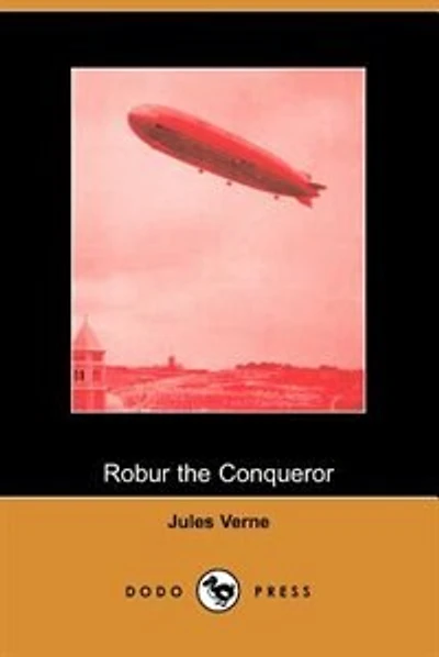 Robur The Conqueror (dodo Press)