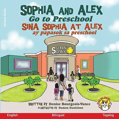 Sophia and Alex Go to Preschool: Sina Sophia at Alex ay papasok sa preschool