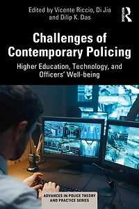Challenges of Contemporary Policing: Higher Education, Technology, and Officers' Well-being