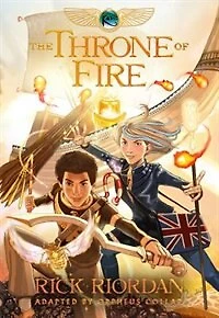 The Kane Chronicles, Book Two The Throne Of Fire: The Graphic Novel