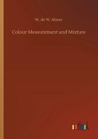 Colour Measurement and Mixture