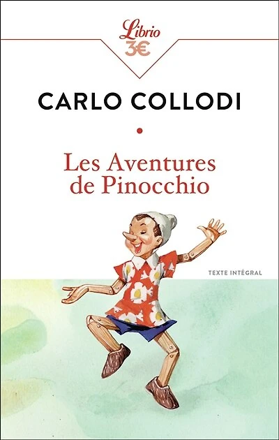 Les aventures de Pinocchio: texte intégral