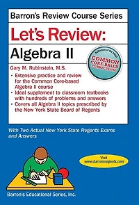 Let's Review Regents: Algebra II, Fifth Edition  (Barron's New York Regents)