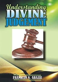Understanding Divine Judgement: Judgement