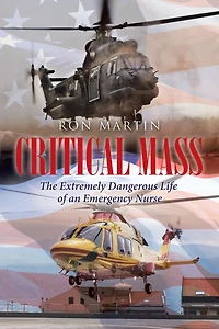 Critical Mass: The Extremely Dangerous Life Of An Emergency Nurse