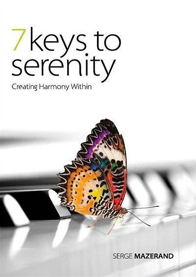 7 Keys to Serenity