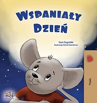 A Wonderful Day (Polish Children's Book