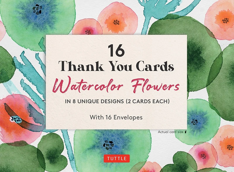 16 Thank You Cards Watercolor Flowers: 4 1/2 x 3 inch blank cards in 8 Lovely Designs (2 each) with 16 Envelopes