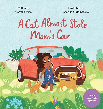 A Cat Almost Stole Mom's Car: Un Gato Casi Roba El Auto De Mamá