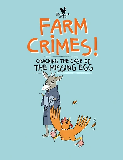Farm Crimes: Cracking the Case of Missing Egg