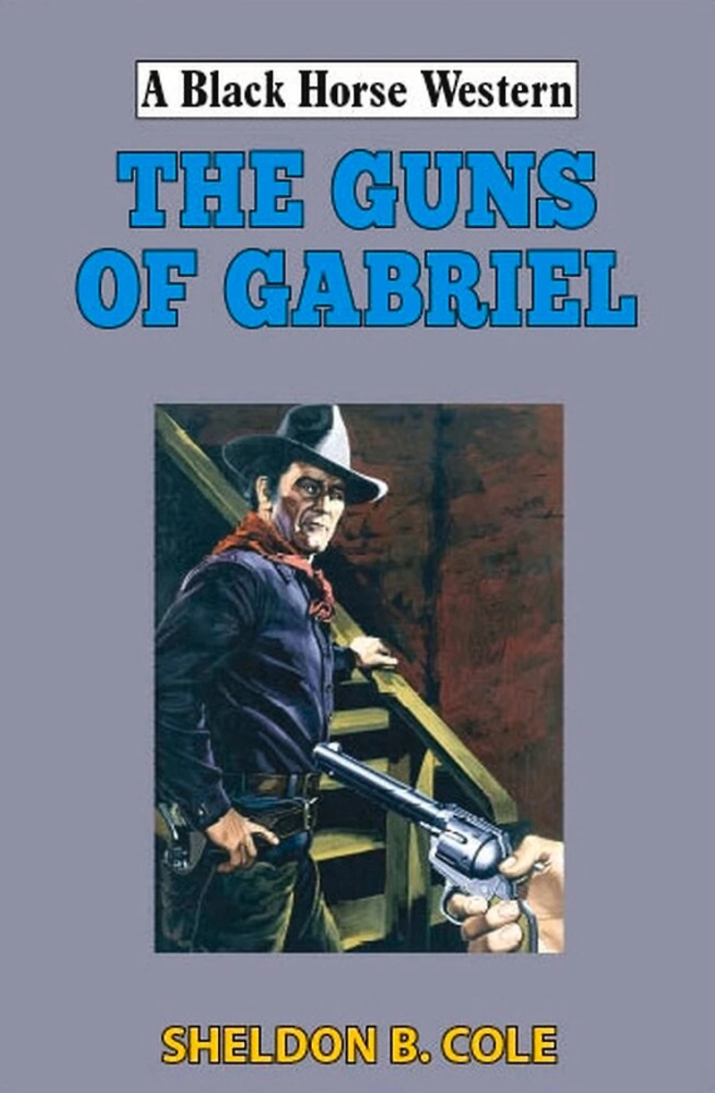 The Guns of Gabriel