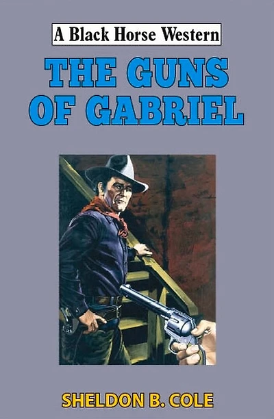 The Guns of Gabriel