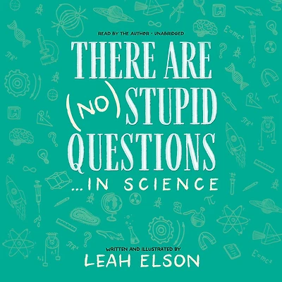 There Are (No) Stupid Questions … Science