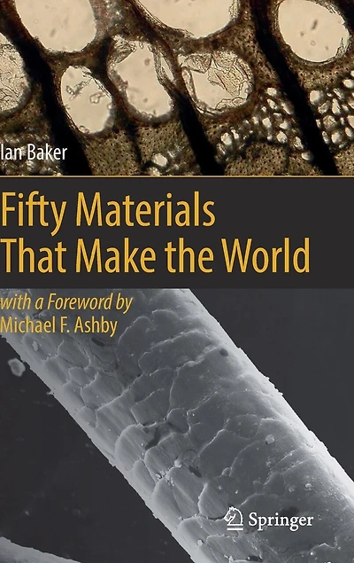Fifty Materials That Make The World