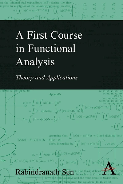A First Course Functional Analysis: Theory and Applications