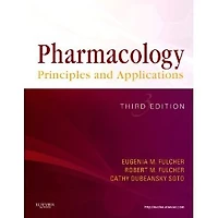 Pharmacology: Principles and Applications