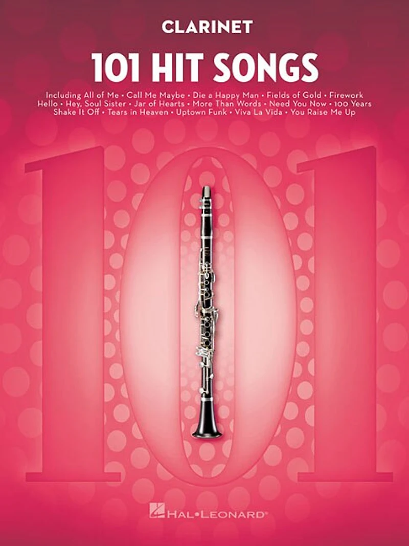 101 Hit Songs for Clarinet: Clarinet