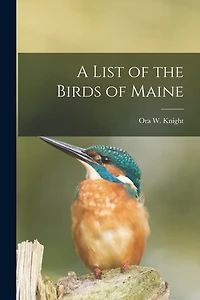 A List of the Birds of Maine