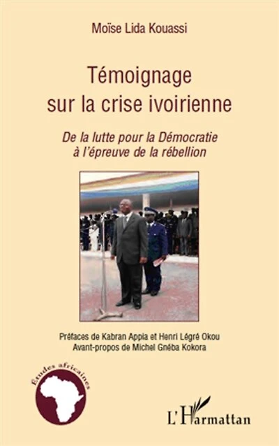 Témoignage sur la crise ivoirienne