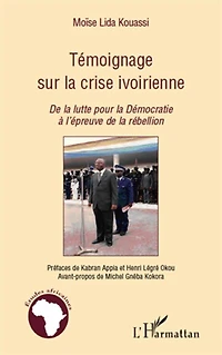 Témoignage sur la crise ivoirienne