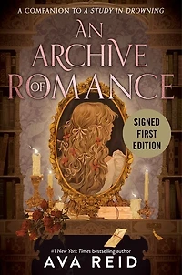 An Archive of Romance Signed Edition