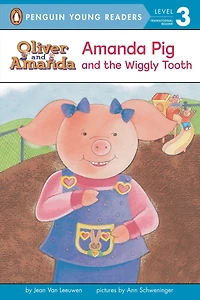 Amanda Pig and the Wiggly Tooth