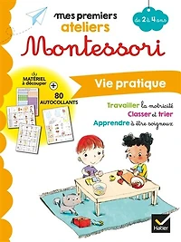 Vie pratique: de 2 à 4 ans