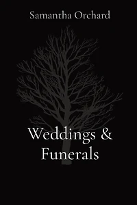 Weddings & Funerals