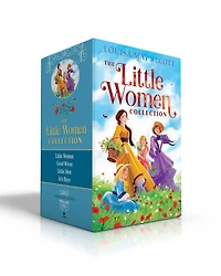 The Little Women Collection (Boxed Set): Women; Good Wives; Men; Jo's Boys