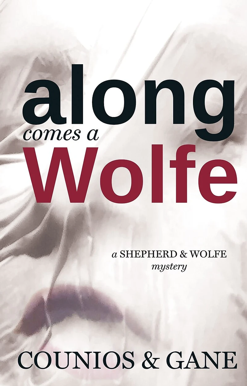 Along Comes A Wolfe