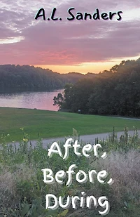 After, Before, During