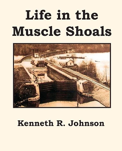 Life In The Muscle Shoals