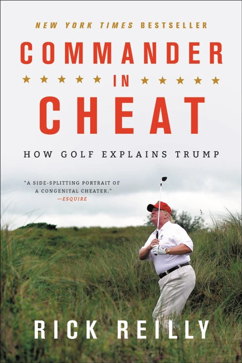 Commander Cheat: How Golf Explains Trump