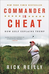 Commander Cheat: How Golf Explains Trump