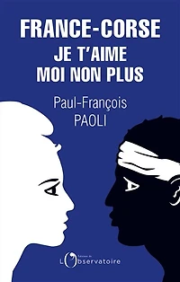 France-Corse: je t'aime moi non plus