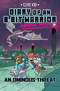 Diary of an 8-Bit Warrior Graphic Novel: Journey to the Far Lands